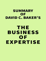 Summary of David C. Baker's The Business of Expertise