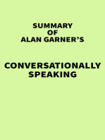 Summary of Alan Garner's Conversationally Speaking