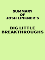 Summary of Josh Linkner's Big Little Breakthroughs