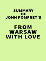 Summary of John Pomfret's From Warsaw with Love