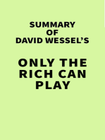 Summary of David Wessel's Only the Rich Can Play