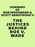 Summary of Bob Woodward & Scott Armstrong's The Justices Behind Roe v. Wade