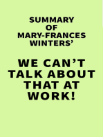 Summary of Mary-Frances Winters' We Can’t Talk about That at Work!