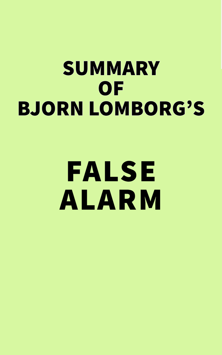 Summary of Bjorn False Alarm by IRB Media Ebook Everand