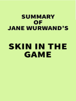 Summary of Jane Wurwand's Skin in the Game