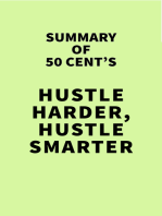 Summary of 50 Cent's Hustle Harder, Hustle Smarter