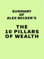Summary of Alex Becker's The 10 Pillars of Wealth