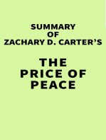 Summary of Zachary D. Carter's The Price of Peace