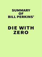 Summary of Bill Perkins' Die with Zero