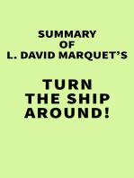 Summary of L. David Marquet's Turn The Ship Around!