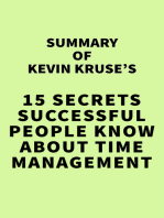 Summary of Kevin Kruse's 15 Secrets Successful People Know About Time Management