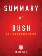 Summary of Bush: by Jean Edward Smith | Includes Analysis