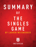 Summary of The Singles Game: by Lauren Weisberger | Includes Analysis