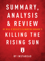 Summary, Analysis & Review of Bill O’Reilly’s and Martin Dugard’s Killing the Rising Sun