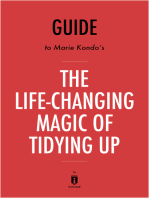 Guide to Marie Kondo’s The Life-Changing Magic of Tidying Up