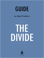 Guide to Matt Taibbi's The Divide