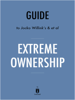 Guide to Jocko Willink’s & et al Extreme Ownership