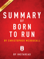 Summary of Born to Run: by Christopher McDougall | Includes Analysis