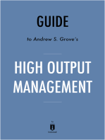 Guide to Andrew S. Grove’s High Output Management