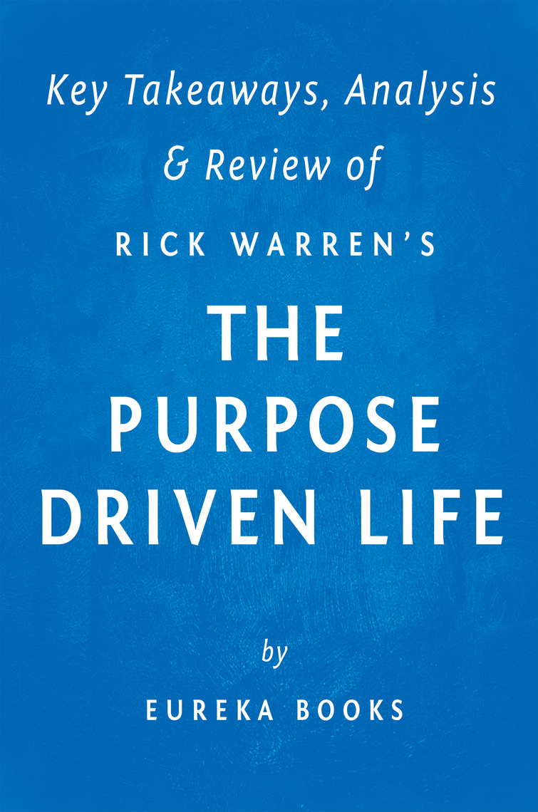The Purpose Driven Life by . IRB Media - Ebook | Everand