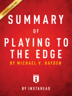 Summary of Playing to the Edge: by Michael V. Hayden | Includes Analysis