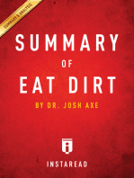 Summary of Eat Dirt: by Dr. Josh Axe | Includes Analysis