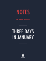 Notes on Bret Baier’s Three Days in January