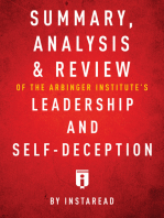 Summary, Analysis & Review of The Arbinger Institute’s Leadership and Self-Deception