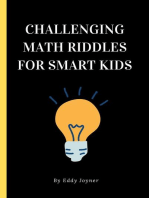 Challenging Math Riddles For Smart Kids: 300+ Brain Teasers & Math Solving For Ages 9-14