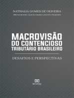 Macrovisão do contencioso tributário brasileiro: desafios e perspectivas