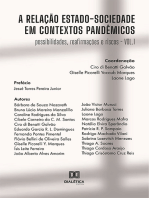 A relação Estado-Sociedade em contextos pandêmicos: possibilidades, reafirmações e riscos (vol. I)