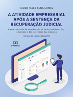 A atividade empresarial após a sentença da recuperação judicial: a concretização da manutenção da fonte produtora, dos empregos e dos interesses dos credores