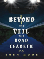 Beyond the Veil The Road Leadeth