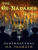 The Os-Nàdarra Gang: Supernatural: Os-Nàdarra Gang, #1