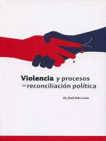 <![CDATA[Violencia y procesos de reconciliación política]]>