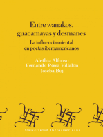 Entre wanakos, guacamayas y desmanes: La influencia oriental en poetas iberoamericanos