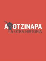 Ayotzinapa: la otra historia