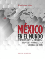 México en el mundo: entre el peligro y la emergencia, desafíos y propuestas a la seguridad nacional