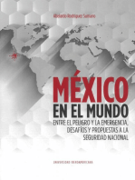 <![CDATA[México en el mundo]]>: <![CDATA[Entre el peligro y la emergencia, desafíos y propuestas a la seguridad nacional]]>