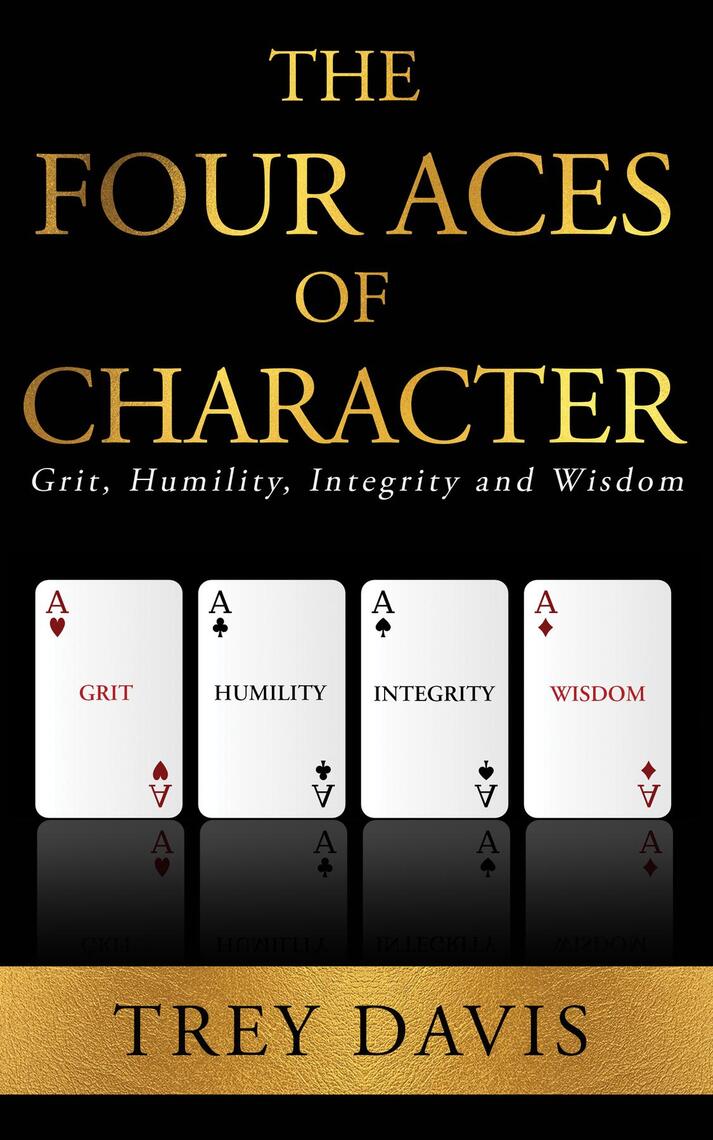 The Four Aces of Character by TBD - Ebook | Scribd