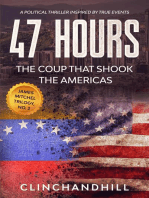 47 Hours, The Fall and Rise of Hugo Chavez: The Fall and Rise of Hugo Chavez