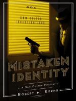 Mistaken Identity: The Sam Colton Mysteries, #1