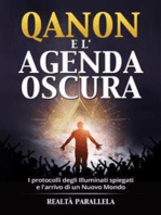 Qanon e l'agenda oscura: I protocolli degli Illuminati spiegati e l'arrivo di un Nuovo Mondo