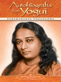 Lee Autobiografía de un yogui de Paramahansa Yogananda - Libro electrónico  | Scribd