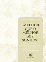 "Melhor que o melhor dos sonhos": casamento e ordem social na prosa inicial de Machado de Assis e no teatro realista brasileiro