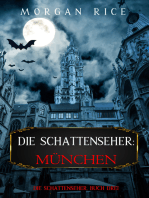 Die Schattenseher: München (Die Schattenseher – Buch Drei)