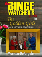 The Binge Watcher’s Guide to The Golden Girls: An Unofficial Guide