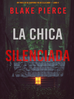 La chica silenciada (Un thriller de suspense FBI de Ella Dark – Libro 4)