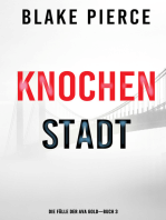 Knochenstadt: Eine Ava Gold Mystery (Buch 3)