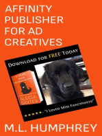 Affinity Publisher for Ad Creatives: Affinity Publisher for Self-Publishing, #2